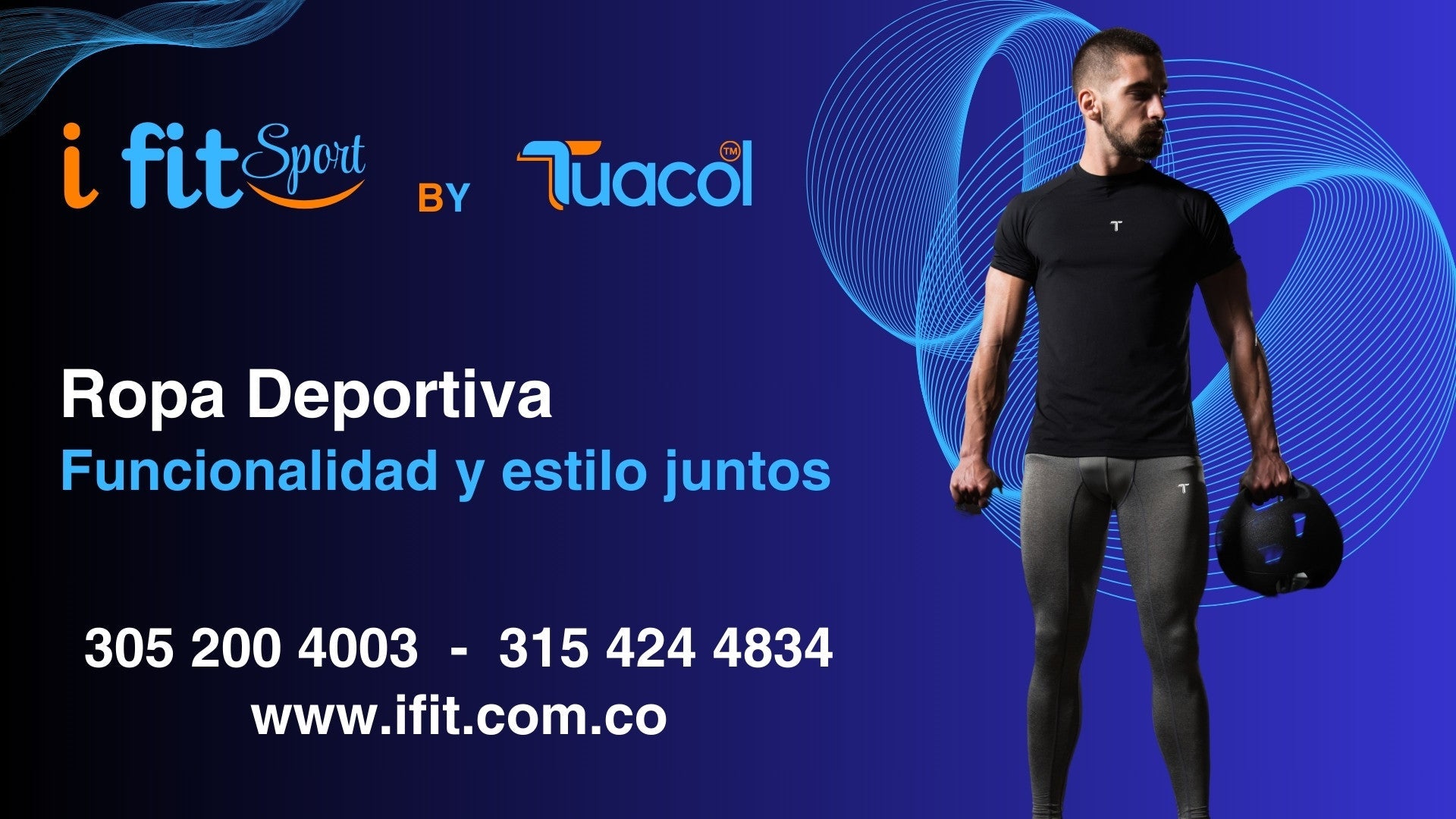 Tuacol - I Fit Sport, Ropa deportiva Colombia moda flexible