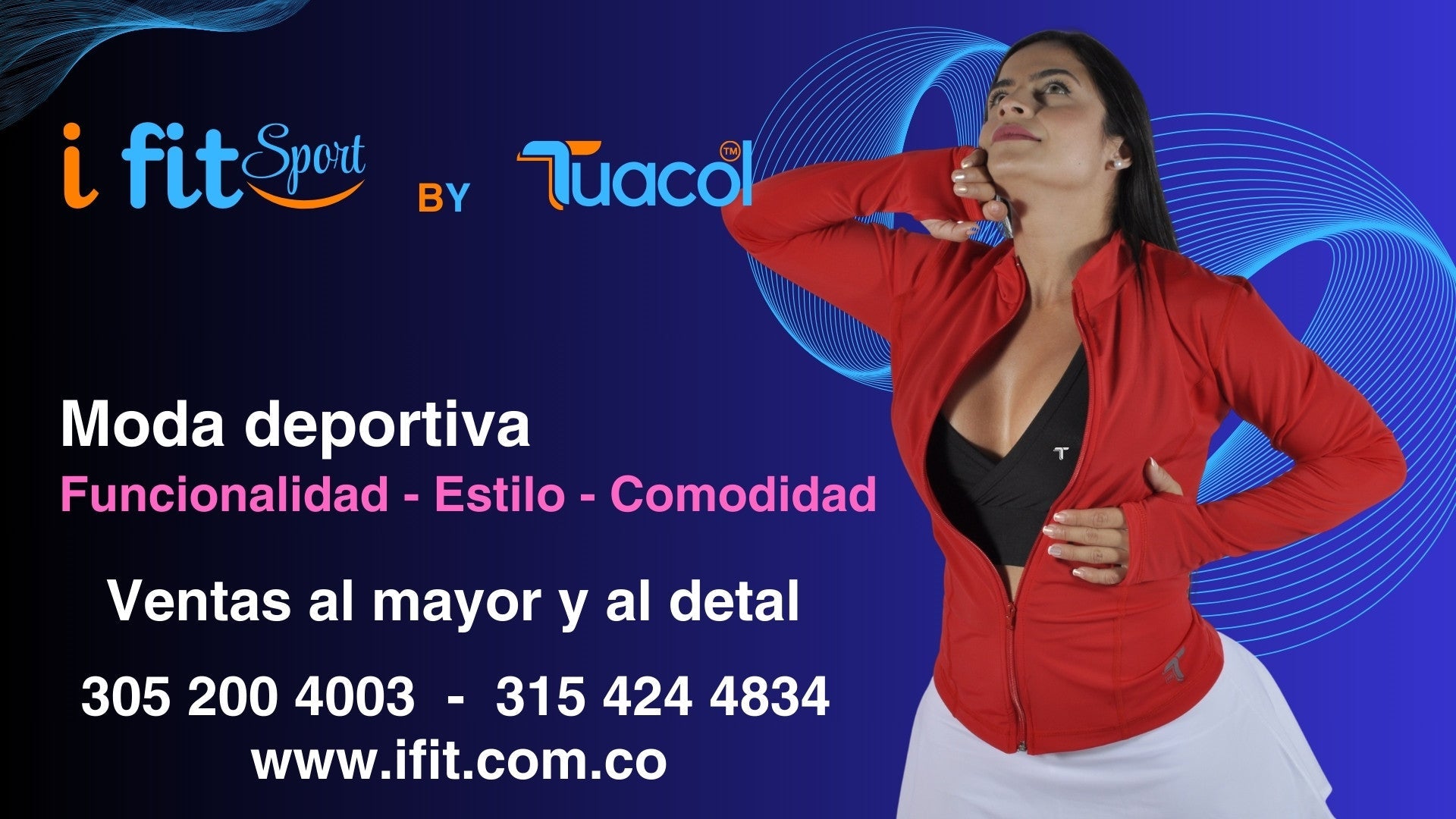 Tuacol - I Fit Sport, Ropa deportiva Colombia moda funcional